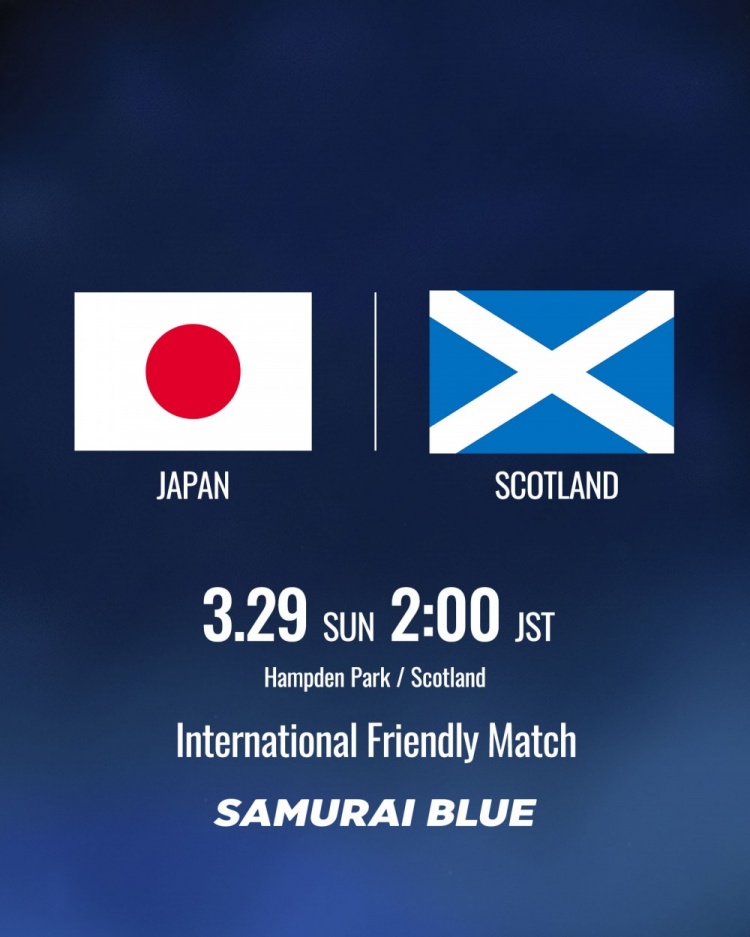 乐鱼下载-日本队官宣3月份将与苏格兰队热身，去年已经敲定热身英格兰队